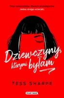 Okładka: Dziewczyny, którymi byłam