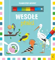 Okładka: Flamaster wodny. Wesołe ptaki