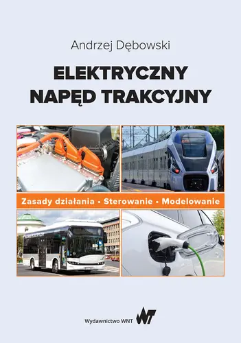 Okładka: Elektryczny napęd trakcyjny