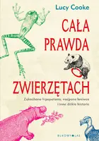 Okładka: Cała prawda o zwierzętach