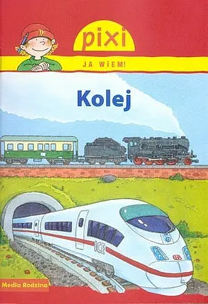 Okładka: Kolej. Pixi Ja wiem!