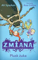 Okładka: Z.M.I.A.N.A. Plusk żuka