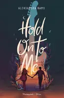 Okładka: Hold On to Me