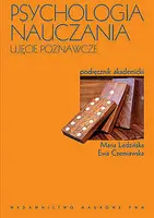 Okładka: Psychologia nauczania Ujęcie poznawcze Podręcznik akademicki