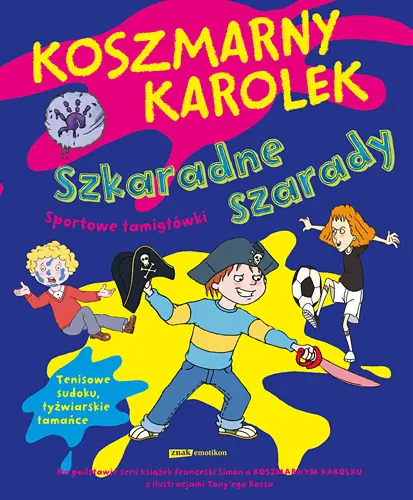 Okładka: Koszmarny Karolek. Szkaradne szarady