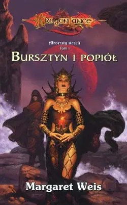 Okładka: Dragonlance: Mroczny Uczeń #1 - Bursztyn i popiół