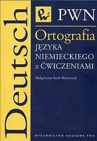 Okładka: Ortografia języka niemieckiego z ćwiczeniami