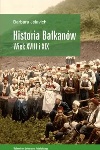 Okładka: Historia Bałkanów wiek XVIII i XIX