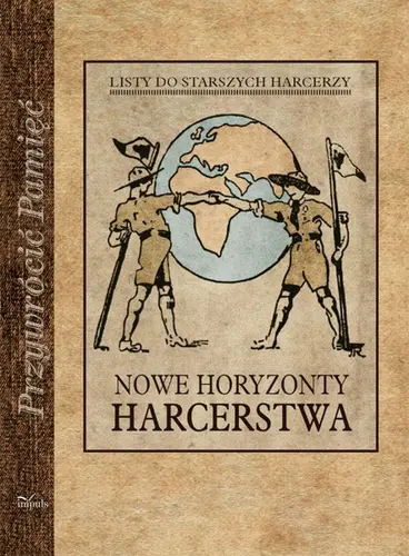 Okładka: Nowe horyzonty harcerstwa