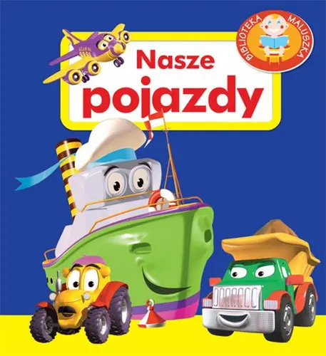 Okładka: Nasze pojazdy. Pianki