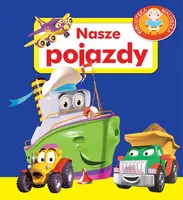 Okładka: Nasze pojazdy. Pianki