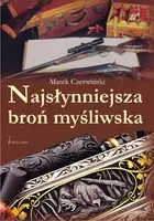 Okładka: Najsłynniejsza broń myśliwska