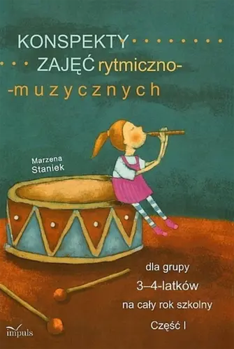 Okładka: Konspekty zajęć rytmiczno-muzycznych dla grupy 3-4-latków na cały rok szkolny