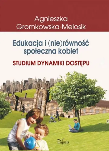 Okładka: Edukacja i nierówność społeczna kobiet