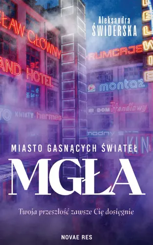 Okładka: Miasto gasnących świateł. Mgła