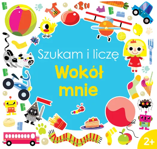 Okładka: Szukam i liczę. Wokół mnie