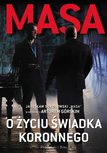 Okładka: Masa o życiu świadka koronnego.