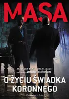 Okładka: Masa o życiu świadka koronnego.