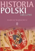 Okładka: Historia Polski 1492-1795