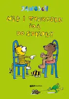 Okładka: Miś i Tygrysek idą do szkoły