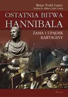 Okładka: Ostatnia bitwa Hannibala. Zama i upadek Kartaginy