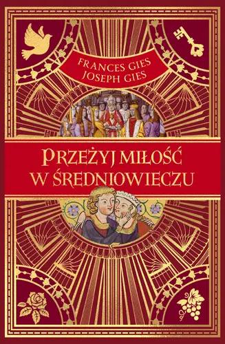 Okładka: Przeżyj miłość w średniowieczu