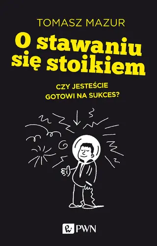 Okładka: O stawaniu się stoikiem