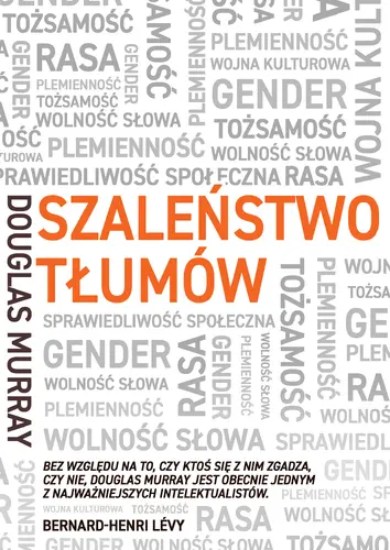 Okładka: Szaleństwo tłumów. Gender, rasa, tożsamość