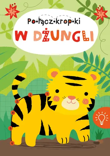 Okładka: W DŻUNGLI - Połącz Kropki