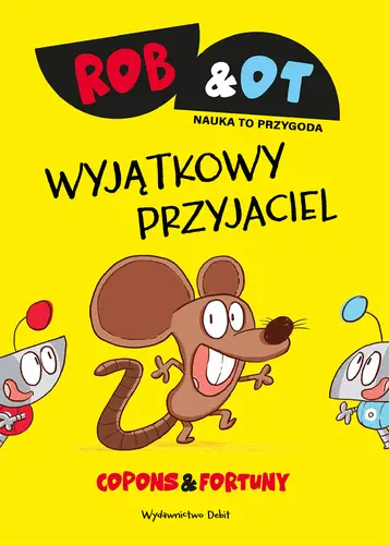 Okładka: Rob & Ot. Wyjątkowy przyjaciel (Tom 2)