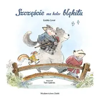 Okładka: Szczęście ma kolor błękitu