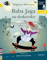 Okładka: Baba Jaga na deskorolce. Czytam sobie. Poziom 1