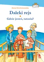 Okładka: Daleki rejs / Gdzie jesteś tatusiu?