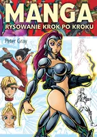 Okładka: Manga. Rysowanie krok po kroku WYD 2