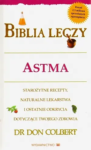 Okładka: Biblia leczy. Astma