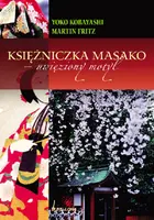 Okładka: Księżniczka Masako - uwięziony motyl