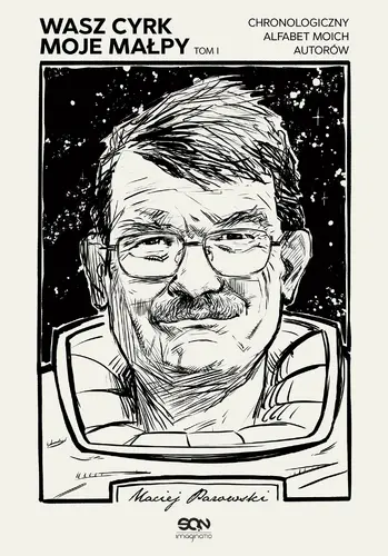 Okładka: Wasz cyrk, moje małpy. Tom 1