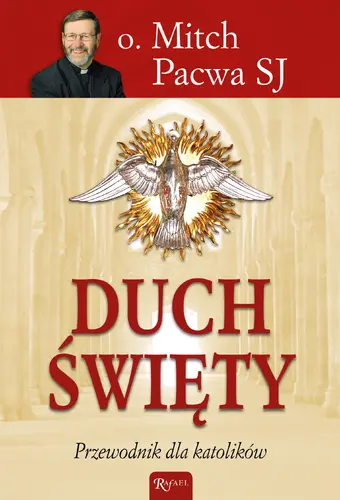 Okładka: Duch Święty. Przewodnik dla katolików