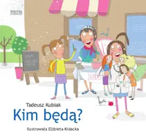 Okładka: Kim będą?