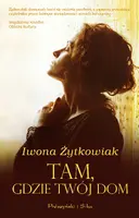 Okładka: Tam, gdzie twój dom