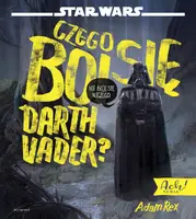 Okładka: Czego boi się Darth Vader?