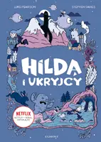 Okładka: Hilda i Ukryjcy