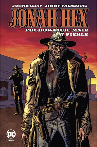 Okładka: Jonah Hex. Pochowajcie mnie w piekle. Tom 11