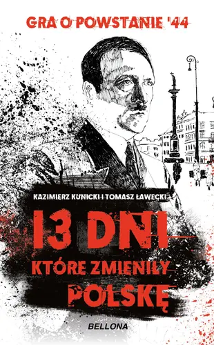 Okładka: 13 dni, które zmieniły Polskę