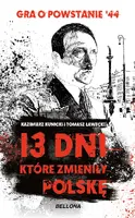 Okładka: 13 dni, które zmieniły Polskę
