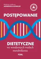 Okładka: Postepowanie dietetyczne we wrodzonych wadach metabolizmu