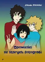 Okładka: Opowieści ze starych fotografii