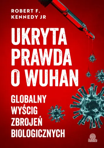 Okładka: Ukryta prawda o Wuhan