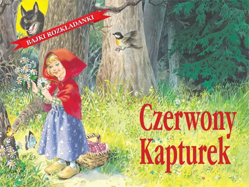 Okładka: Czerwony Kapturek. Bajki rozkładanki