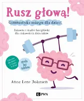 Okładka: Rusz głową! Gimnastyka mózgu dla dzieci
